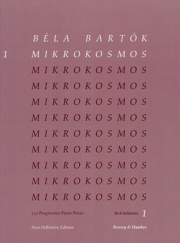 Mikrokosmos: 153 Progressive Piano Pieces